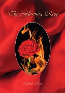 The Flaming Rose