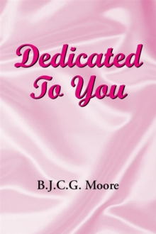 Dedicated to You