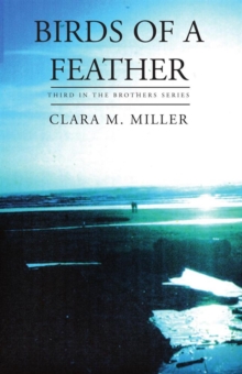 Birds of a Feather : Third in the Brothers Series