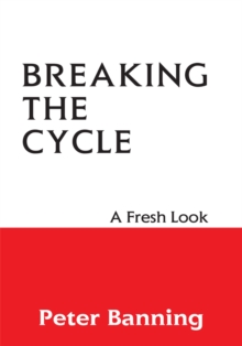 Breaking the Cycle : A Fresh Look