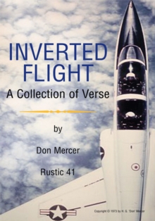 Inverted Flight : A Collection of Verse