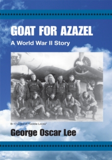 Goat for Azazel : A World War Ii Story