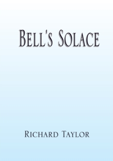 Bell's Solace