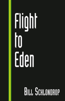 Flight to Eden