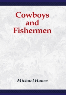 Cowboys and Fishermen