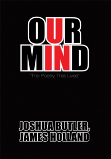 Our Mind : "The Poetry That Lives"