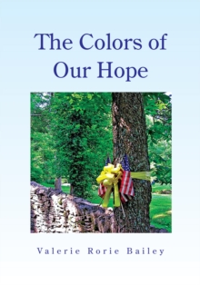 The Colors of Our Hope