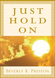 Just Hold On