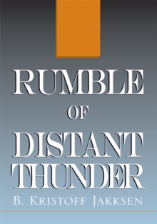 Rumble of Distant Thunder