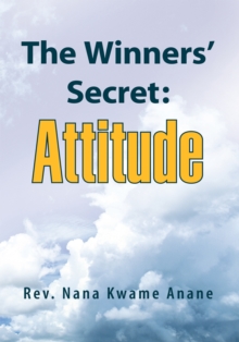 The Winners' Secret: Attitude