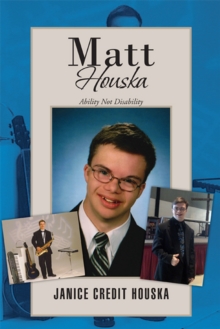 Matt Houska : Ability Not Disability