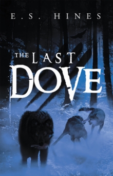 The Last Dove : The Trilogy of Aeir