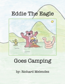 Eddie the Eagle Goes Camping