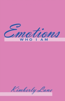 Emotions : Who I Am