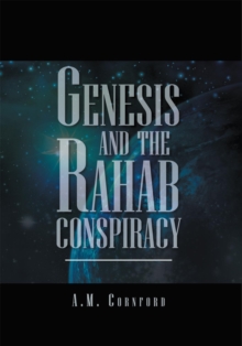 Genesis and the Rahab Conspiracy