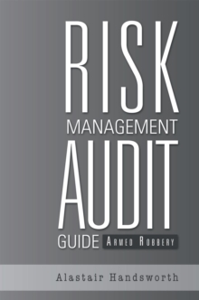 Risk Management Audit Guide : Armed Robbery