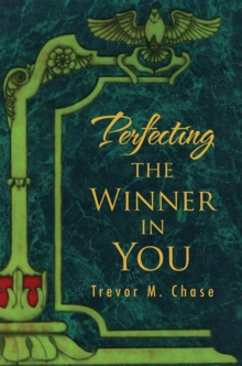 Perfecting the Winner in You