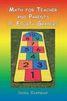 Math for Teacher and Parents of Fourth Graders 2012 : 2012