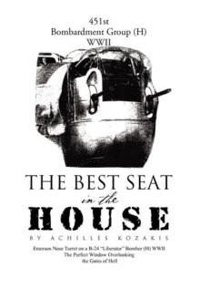 The Best Seat in the House : Short Stories and Vignettes