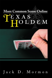 More Common Sense Online Texas Holdem