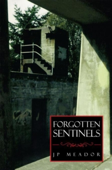 Forgotten Sentinels