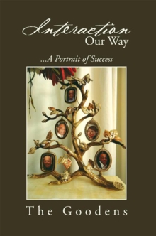 Interaction Our Way : ...A Portrait of Success