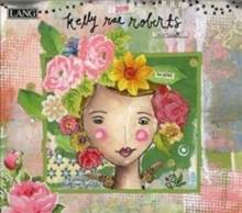 Kelly Rae Roberts 2019 Wall Calendar, Calendar Book Kelly Rae Roberts 2019 Wall Calendar, Calendar Book