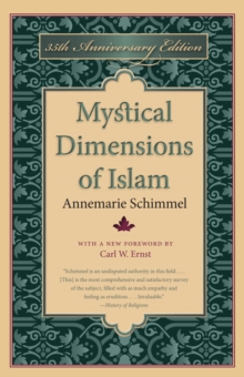 Mystical Dimensions of Islam