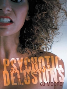 Psychotic Delusions