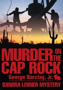 Murder on the Cap Rock : Sandra Lerner Mystery