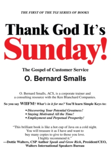 Thank God It's Sunday! : The Gospel of Customer Service