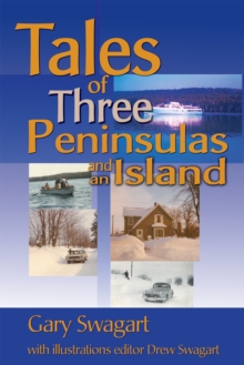 Tales of Three Peninsulas and an Island