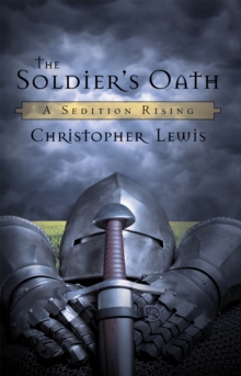 The Soldier'S Oath : A Sedition Rising