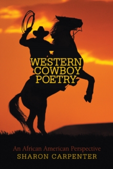 Western Cowboy Poetry : An African American Perspective