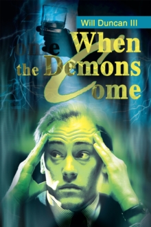 When the Demons Come