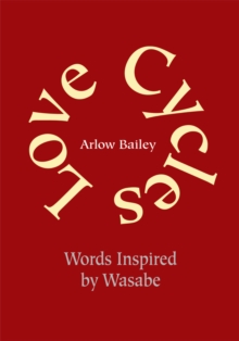 Love Cycles : Words Inspired by Wysobie