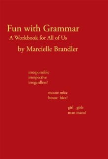 Fun with Grammar : A Workbook for All of Us