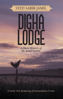 Digha Lodge : A Short History of the Jamil Family