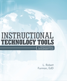 Instructional Technology Tools: a Professional Development Plan