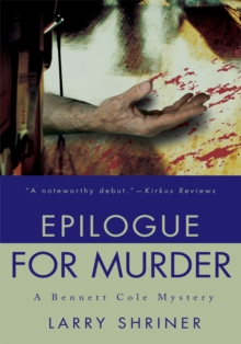 Epilogue for Murder : A Bennett Cole Mystery