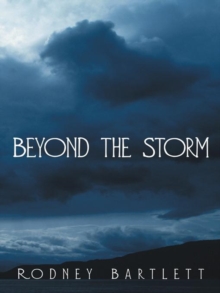 Beyond the Storm