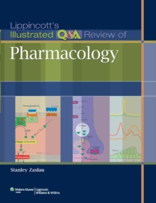 Lippincott's Illustrated Q&A Review of Pharmacology