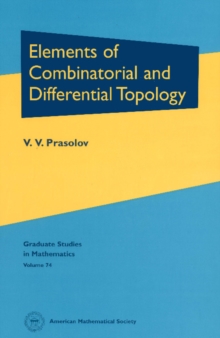 Elements of Combinatorial and Differential Topology