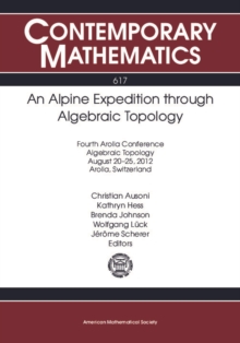 An Alpine Expedition through Algebraic Topology