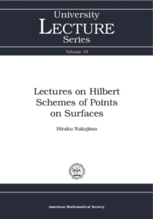 Lectures on Hilbert Schemes of Points on Surfaces