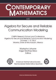 Algebra for Secure and Reliable Communication Modeling