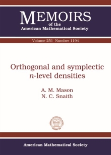 Orthogonal and Symplectic $n$-level Densities, Paperback / softback Book Orthogonal and Symplectic $n$-level Densities, Paperback / softback Book