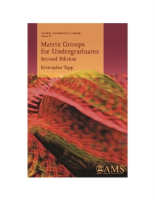 Matrix Groups for Undergraduates