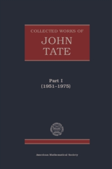 Collected Works of John Tate