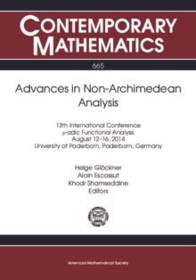 Advances in Non-Archimedean Analysis